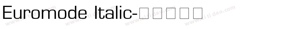 Euromode Italic字体转换